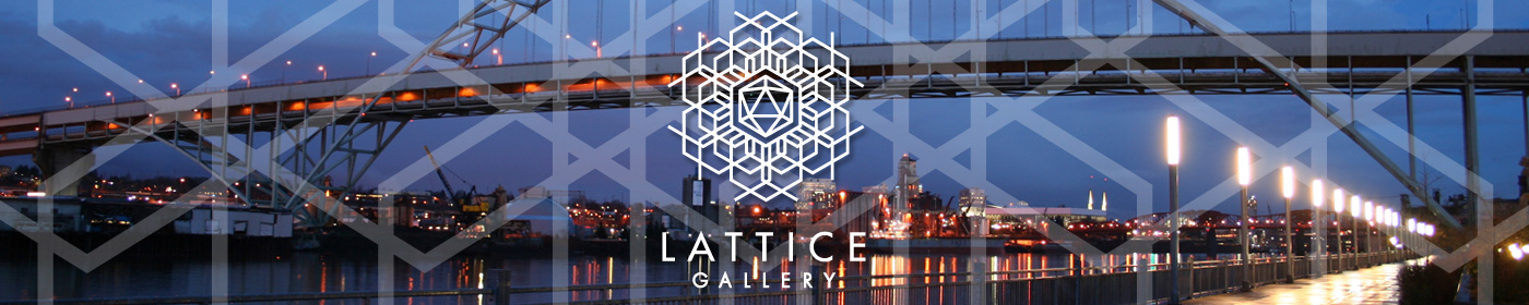 Lattice Gallery Portland Oregon
